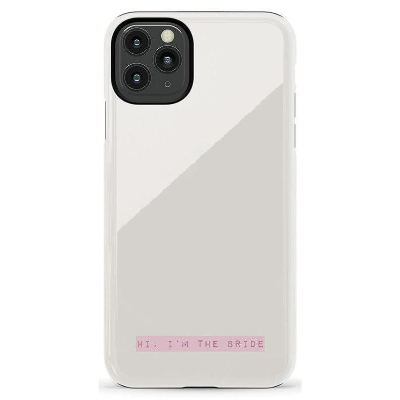 "Hi, I'm the Bride | Bachelorette Case Phone Case Casetry Essential iPhone 11 Pro Max"