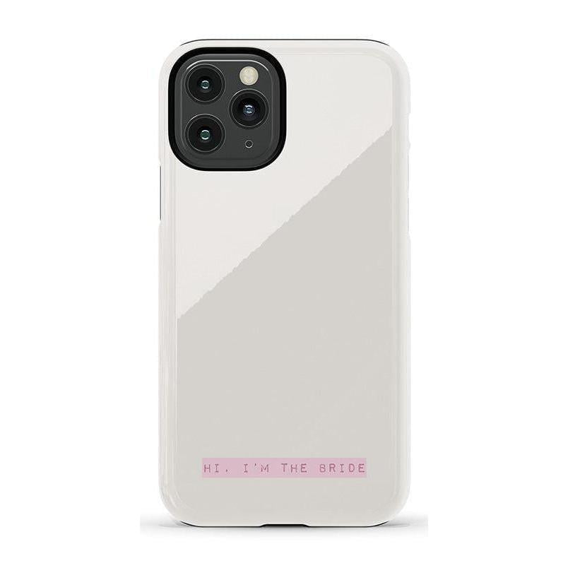 "Hi, I'm the Bride | Bachelorette Case Phone Case Casetry Essential iPhone 11 Pro"