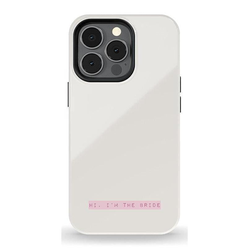 "Hi, I'm the Bride | Bachelorette Case Phone Case Casetry Essential + MagSafe® iPhone 13 Pro"