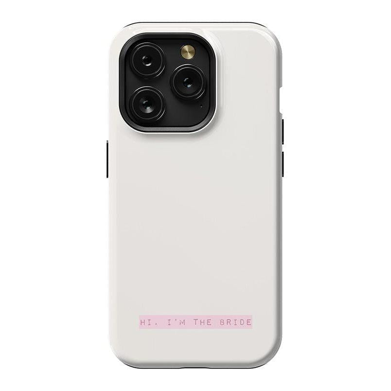 "Hi, I'm the Bride | Bachelorette Case Phone Case Casetry Essential + MagSafe® iPhone 15 Pro"
