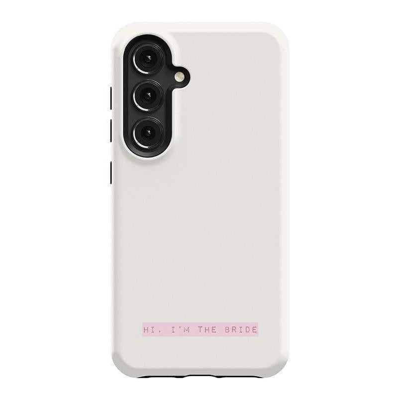 "Hi, I'm the Bride | Bachelorette Case Phone Case Casetry Essential Galaxy S24"