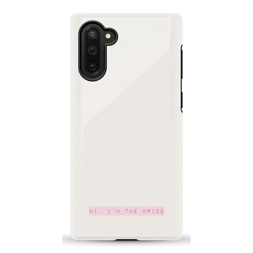 "Hi, I'm the Bride | Bachelorette Case Phone Case Casetry Essential Galaxy Note 10"