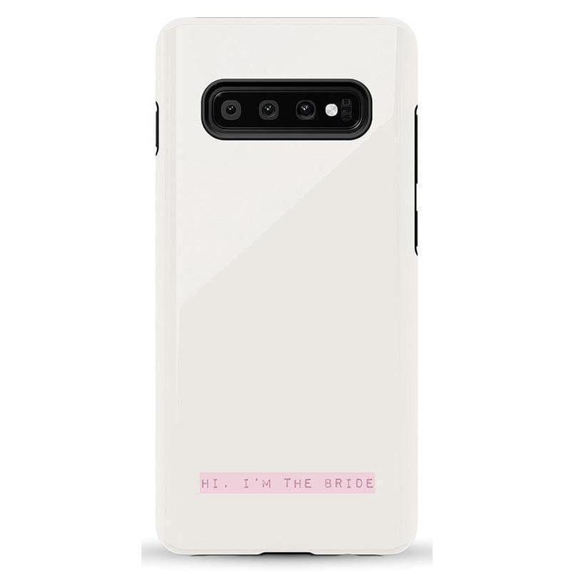 "Hi, I'm the Bride | Bachelorette Case Phone Case Casetry Essential Galaxy S10 Plus"