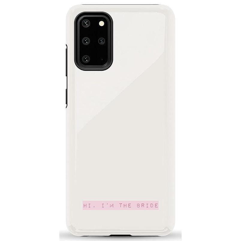 "Hi, I'm the Bride | Bachelorette Case Phone Case Casetry Essential Galaxy S20 Plus"