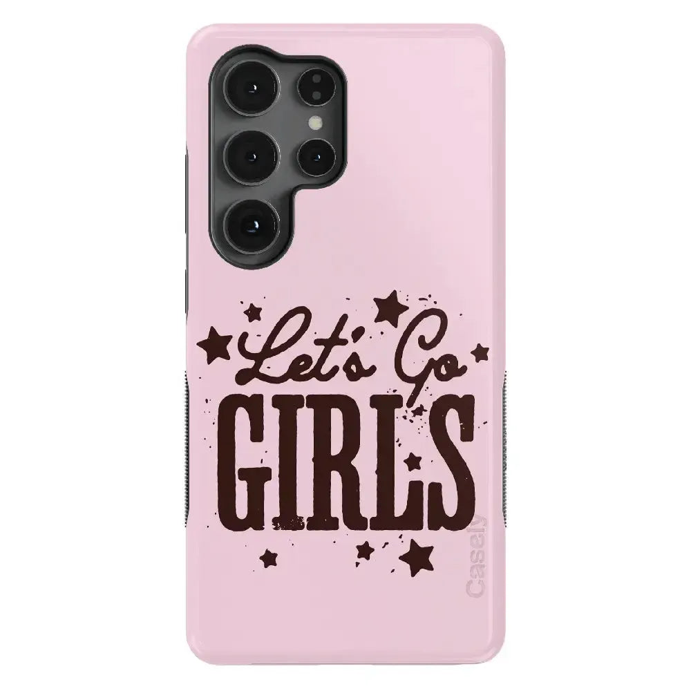 Let's Go Girls | Pink Rodeo Bachelorette Case Phone Case Casetry Bold + MagSafe® Galaxy S25 Ultra